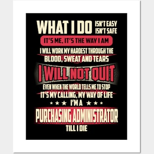 Purchasing Administrator What i Do Posters and Art